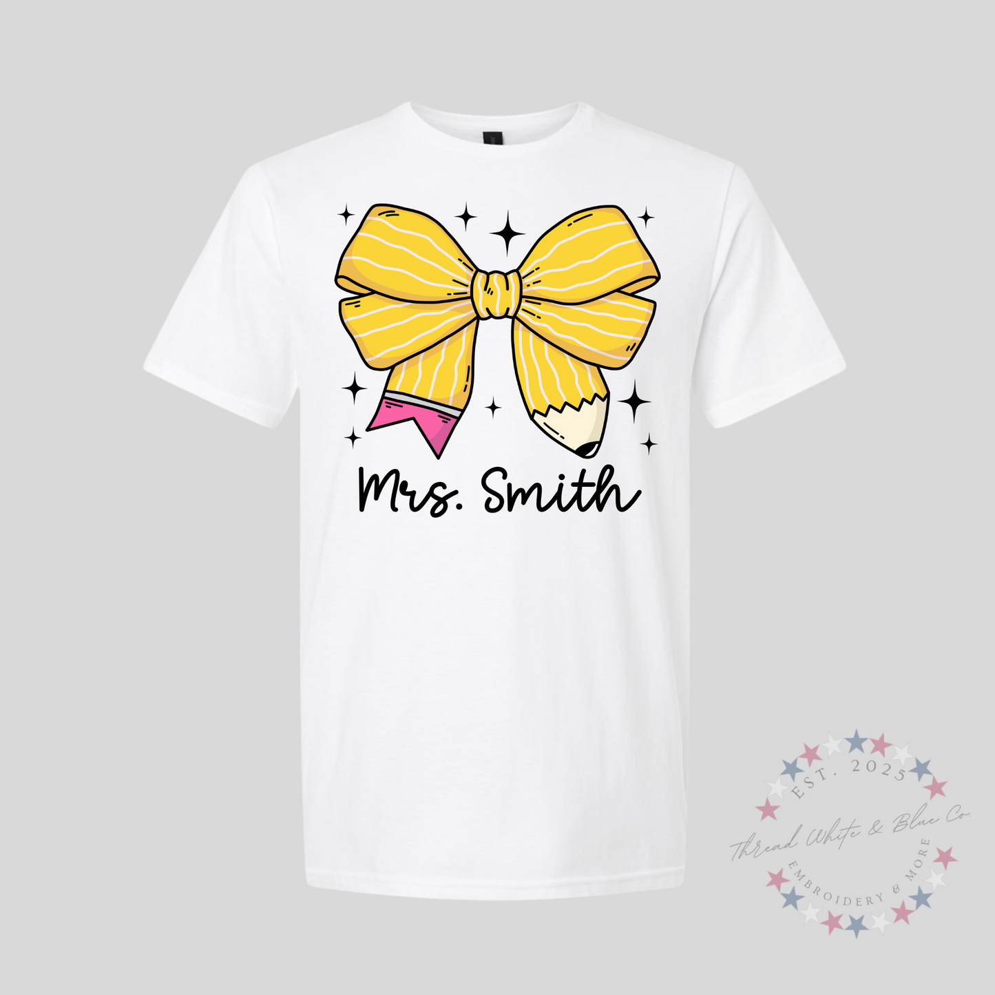 Personalized Pencil Bow Teacher T-Shirt