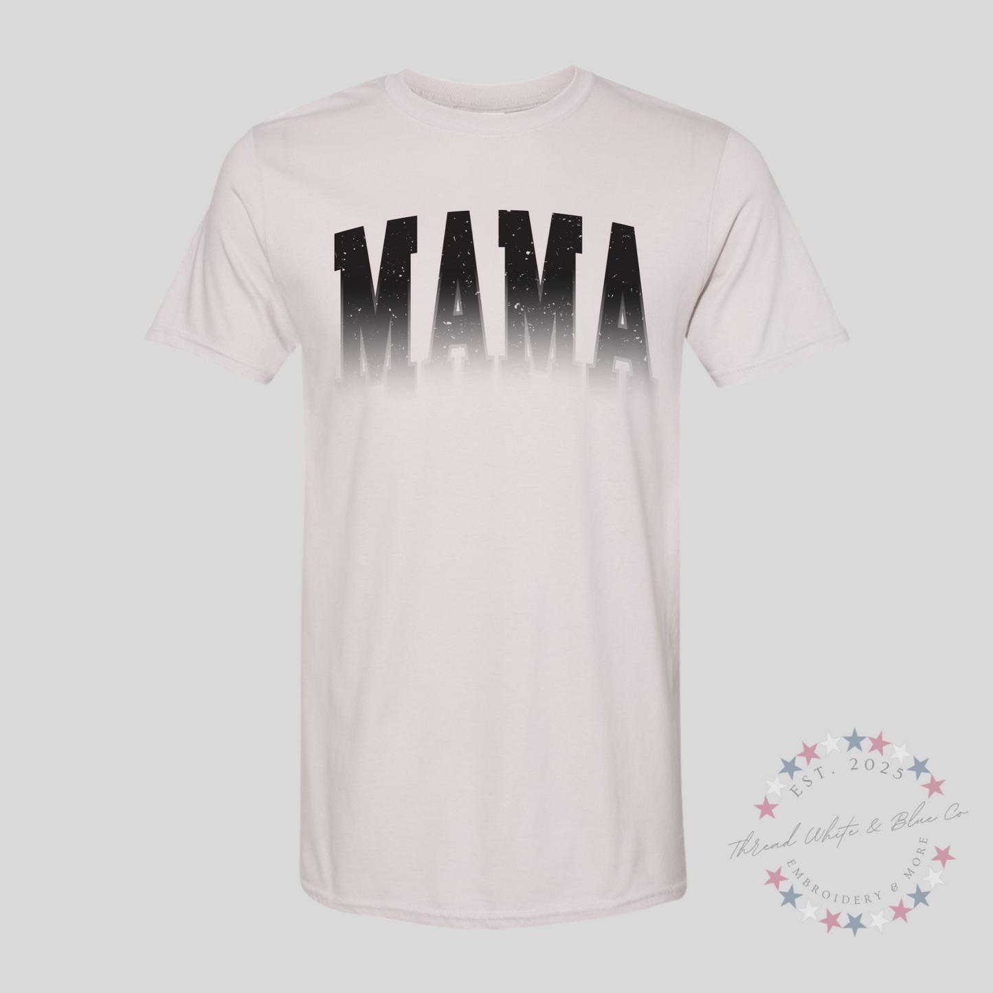 Faded Mama T-Shirt