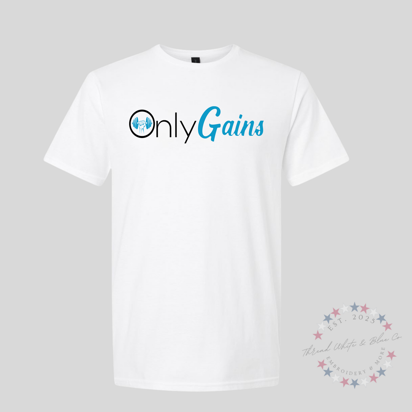 OnlyGains T-Shirt – Funny Fitness Gym Workout Shirt for Men & Women