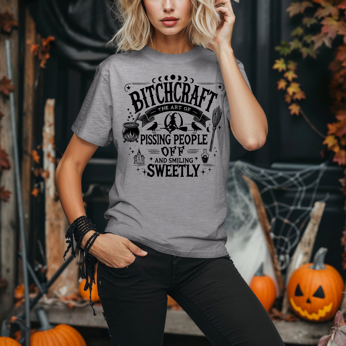 "Bitchcraft: Pissing People Off and Smiling Sweetly" Halloween T-Shirt