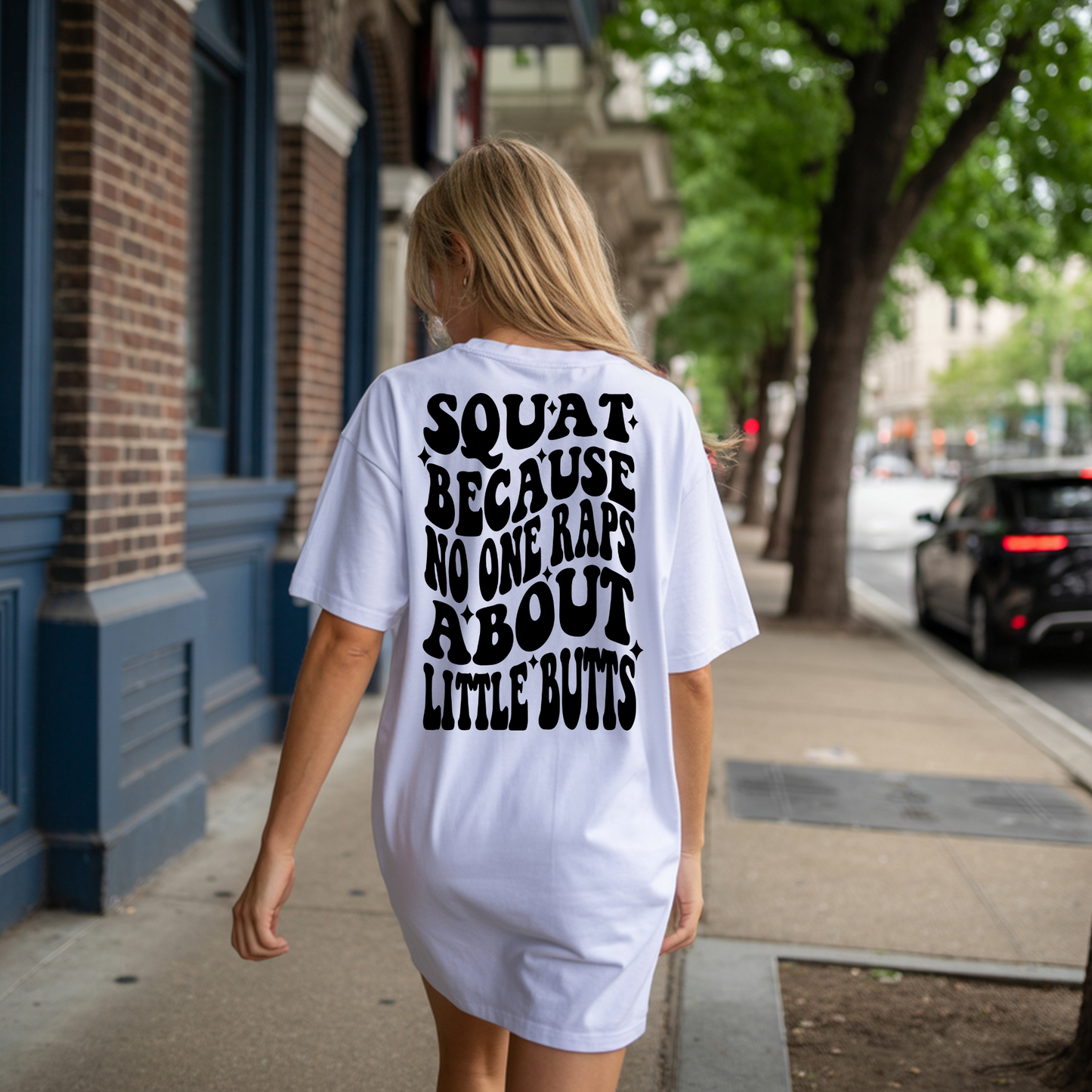 Squat Because No One Raps About Little Butts