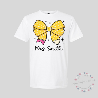 Personalized Pencil Bow Teacher T-Shirt