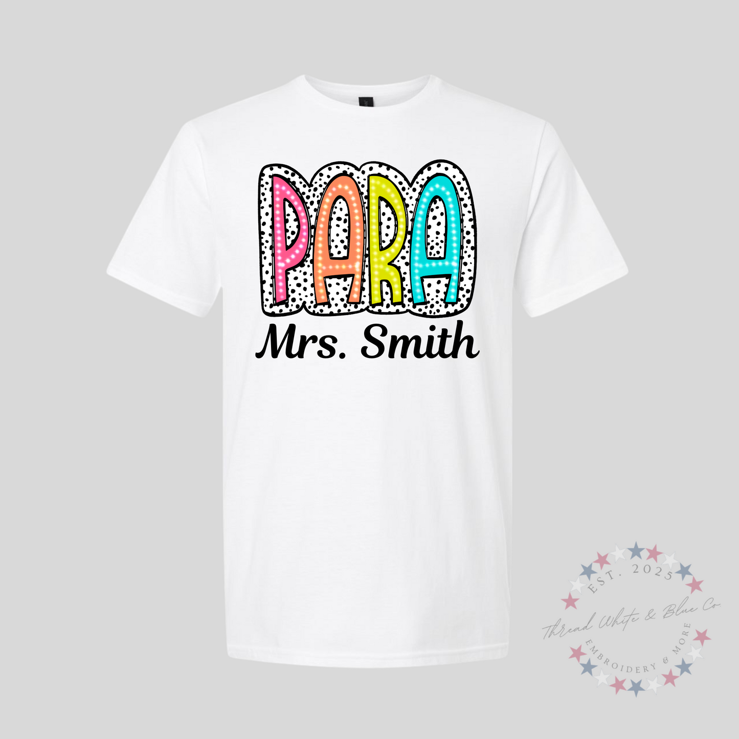 Personalized Paraprofessional T-Shirt
