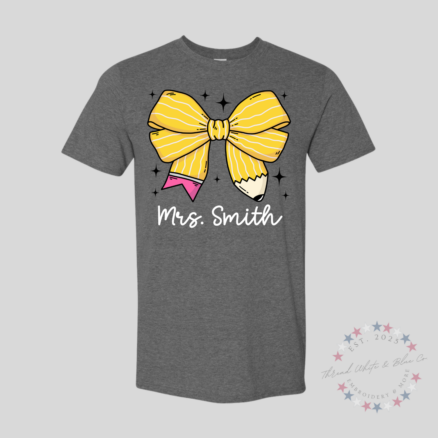 Personalized Pencil Bow Teacher T-Shirt