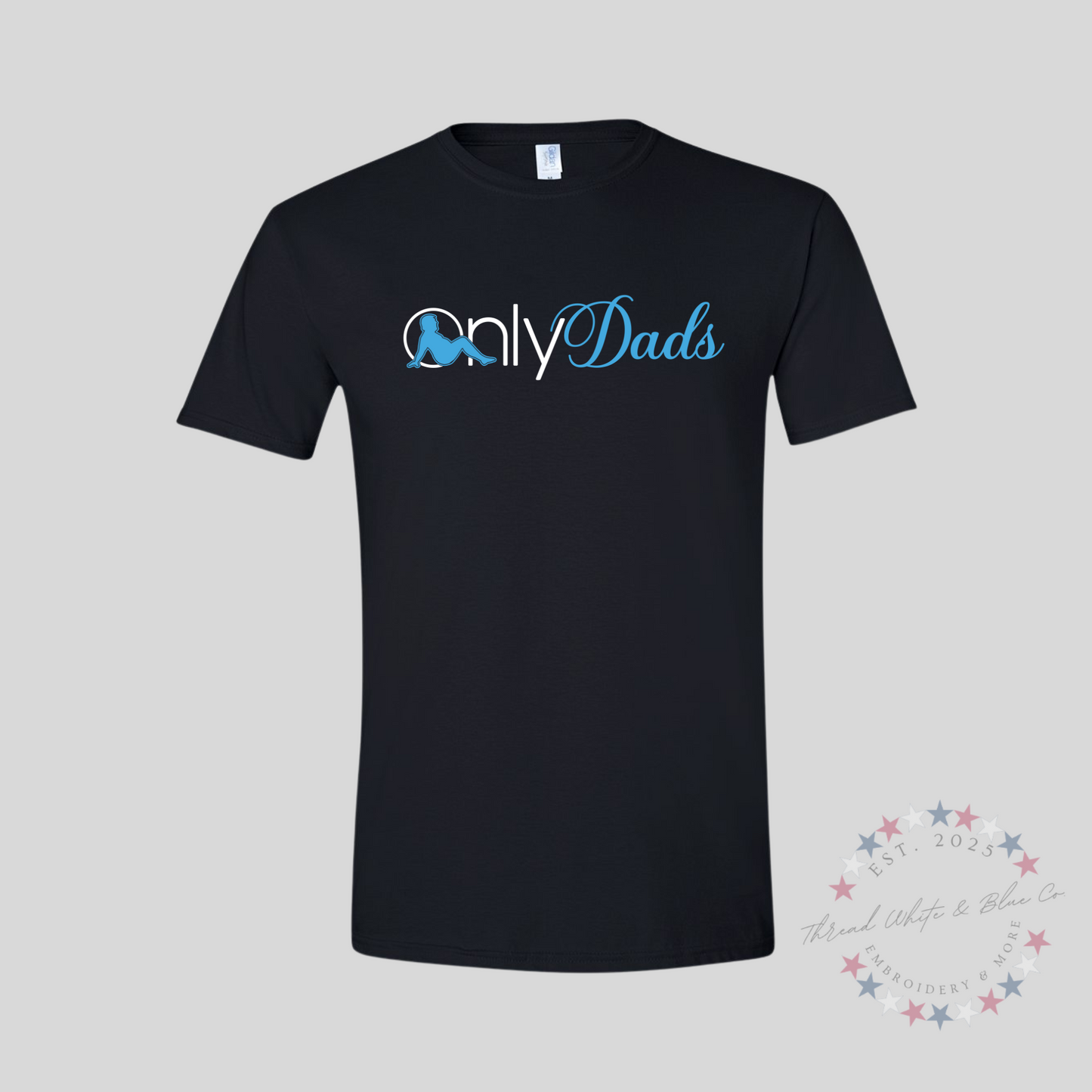 Funny “OnlyDads” Men’s T-Shirt – Hilarious Dad Life Shirt for Fathers