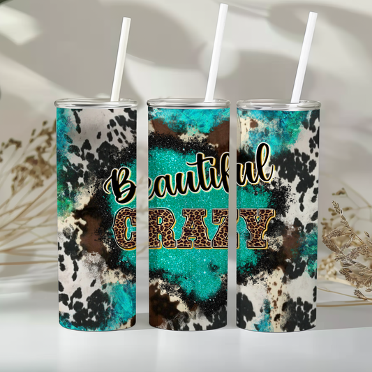 Beautiful Crazy 20 oz Tumbler – Teal, Leopard, Cow Print Insulated Cup