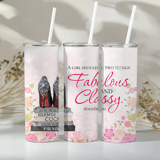 Fabulous & Classy 20 oz Tumbler – Glamorous Stainless Steel Cup for Fashion Lovers