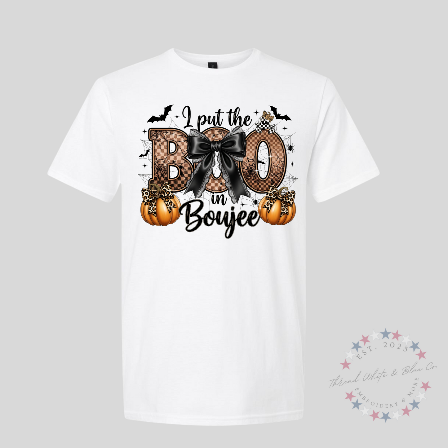 "I Put the Boo in Boujee" Halloween T-Shirt – Spooky, Stylish & Sassy