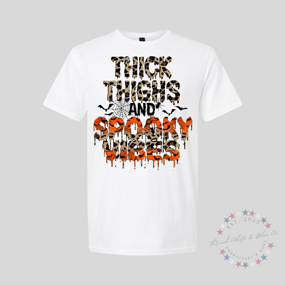 Thick Thighs and spooky vibes T-shirt